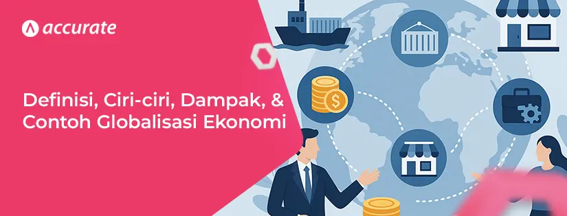 contoh globalisasi ekonomi