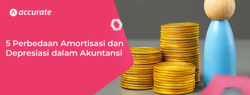 5 Perbedaan Amortisasi dan Depresiasi dalam Akuntansi