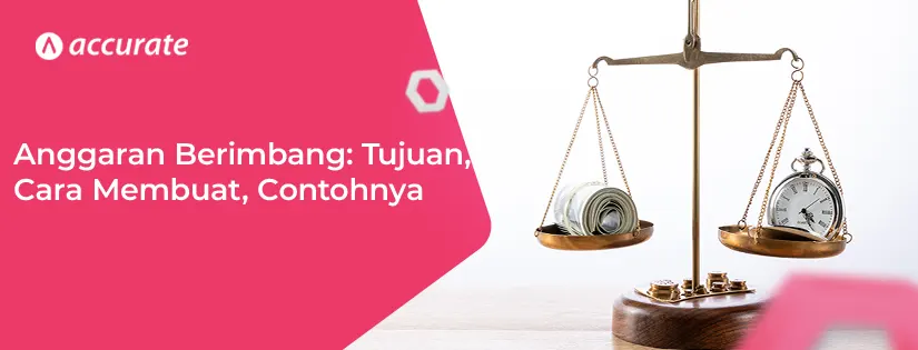 Anggaran Berimbang Tujuan, Cara Membuat, Contohnya