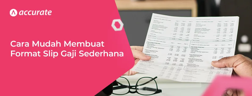 Format Slip Gaji Sederhana yang Mudah Dibuat