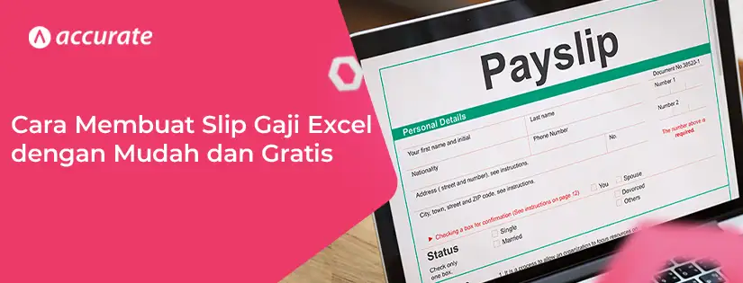 Cara Membuat Slip Gaji Excel dengan Mudah dan Gratis