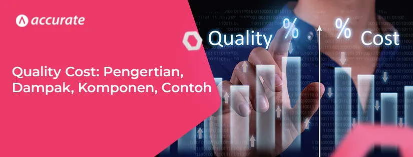 Quality Cost: Ini Penerapannya Di Dalam Proses Produksi