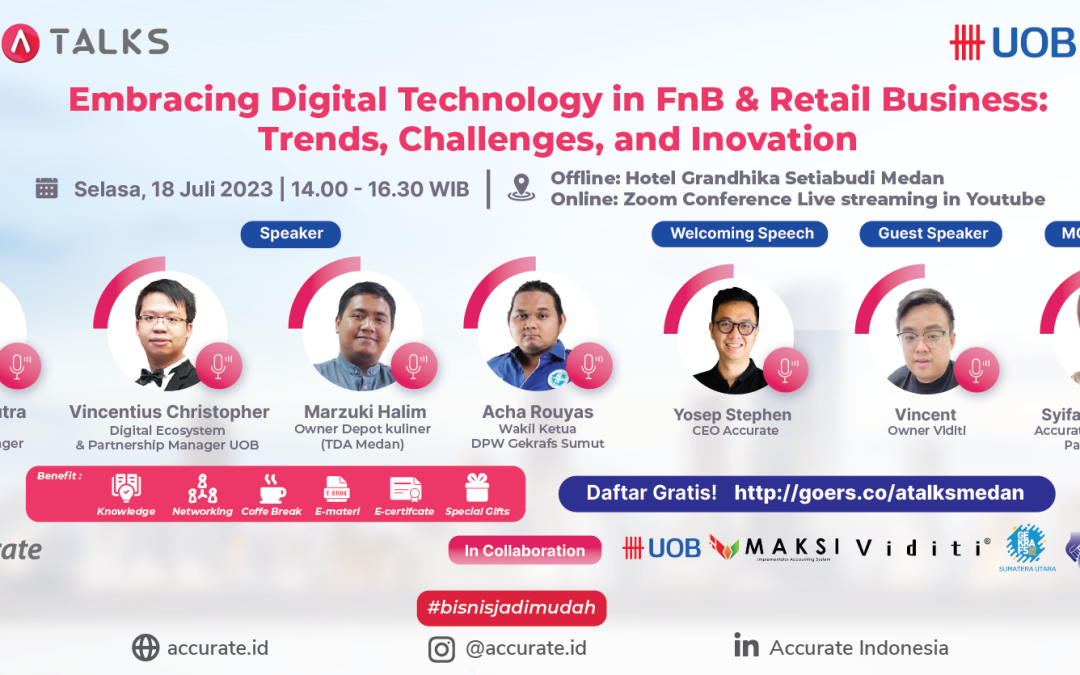 ATALKS Hybrid Medan ”Embracing Digital Technology in FnB & Retail Business: Trends, Challenges, and Innovation.”