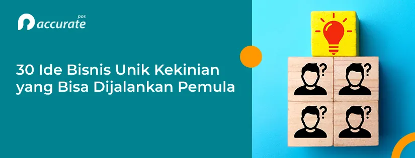 30 Ide Bisnis Unik di Tahun 2025 yang Bisa Dijalankan Pemula