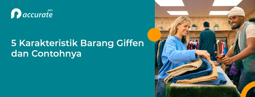 5 Karakteristik Barang Giffen dan Contohnya