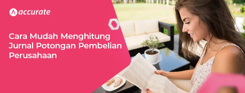 5 Cara Mudah Menghitung Jurnal Potongan Pembelian