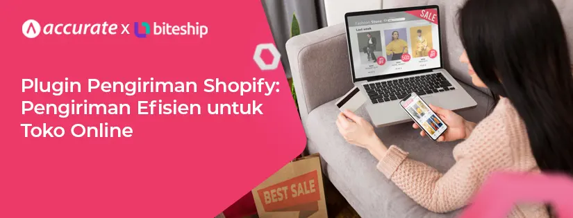 Plugin Pengiriman Shopify: Pengiriman Efisien untuk Toko Online