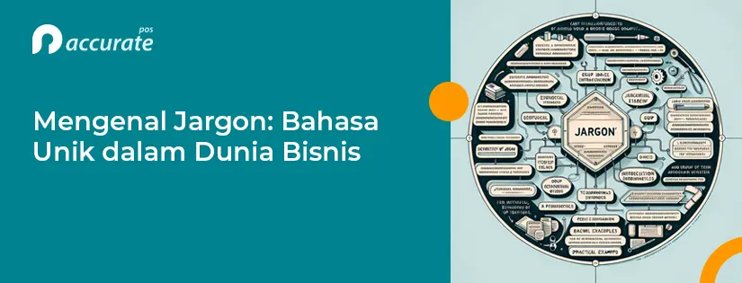 Mengenal Jargon: Bahasa Unik dalam Dunia Bisnis