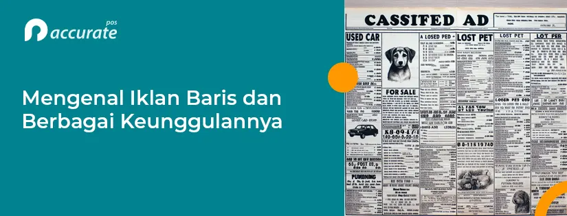 Mengenal 5 Keunggulan Iklan Baris dan Cara Efektif Memanfaatkannya