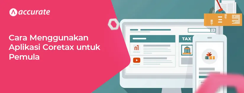 Cara Menggunakan Aplikasi Coretax untuk Pemula