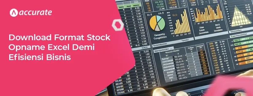 Download Format Stock Opname Excel Demi Efisiensi Bisnis