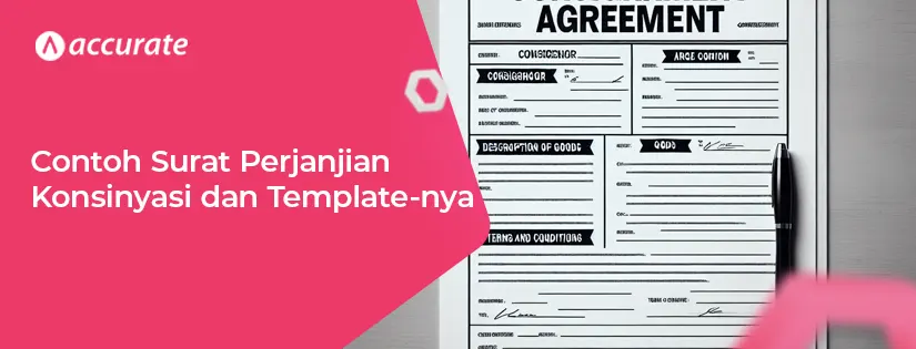 Contoh Surat Perjanjian Konsinyasi dan Template-nya