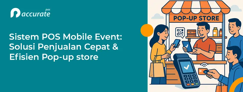 Pos Mobile Event: Solusi Penjualan Cepat & Efisien Pop-up store