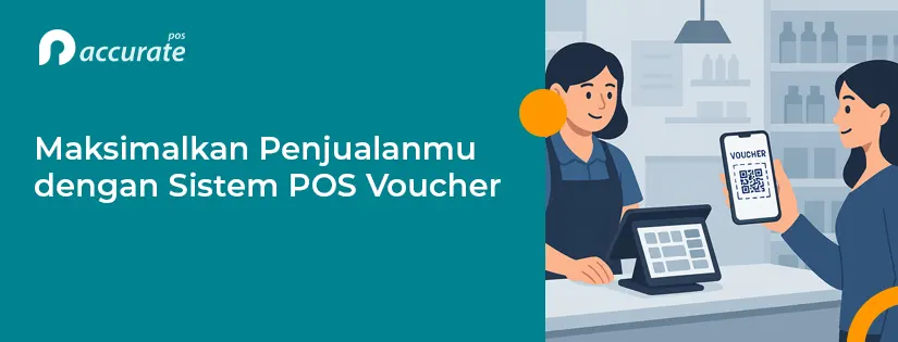 Maksimalkan Penjualanmu dengan Sistem POS Voucher