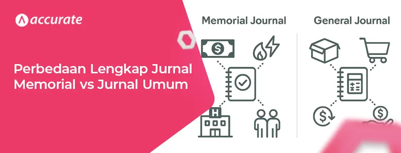 Perbedaan Jurnal Memorial vs Jurnal Umum