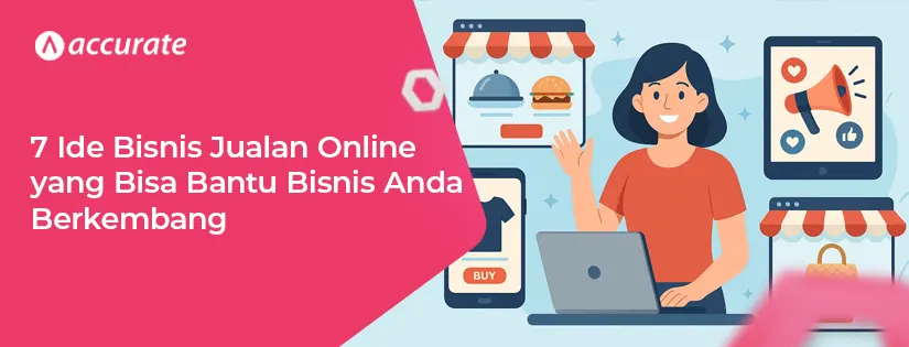 Terlindungi: 7 Ide Bisnis Jualan Online yang Bisa Bantu Bisnis Berkembang