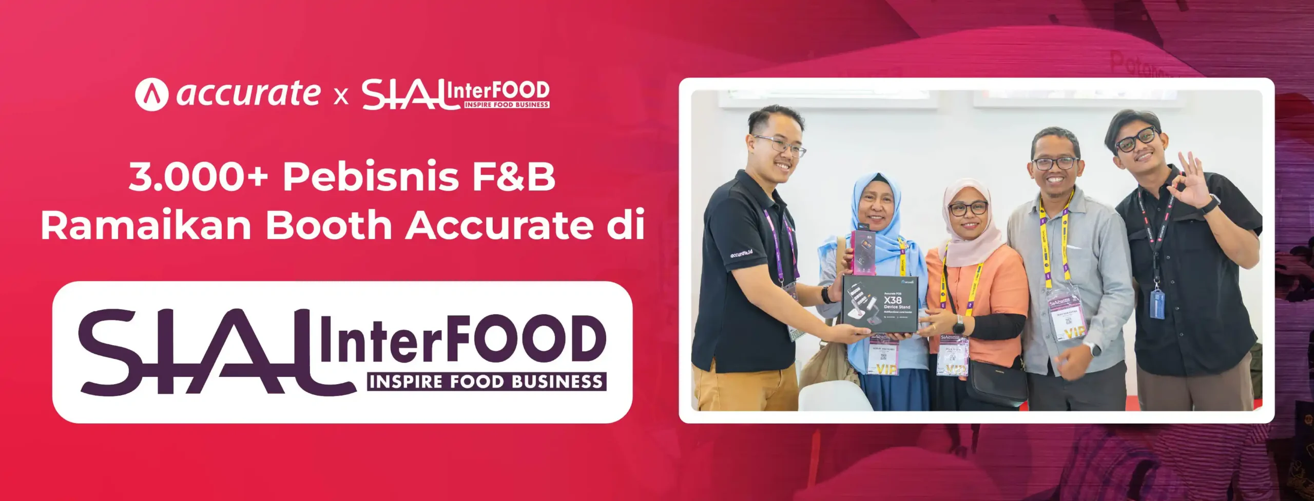 Hampir 3000 Pelaku F&B Serbu Booth Accurate di SIAL Interfood 2025 dengan Menghadirkan Doorprize Menarik!