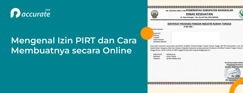 Mengenal Izin PIRT dan Cara Membuatnya secara Online