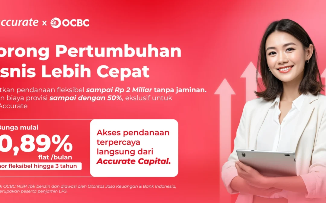 Accurate x OCBC : Dorong Pertumbuhan Bisnis Lebih Cepat