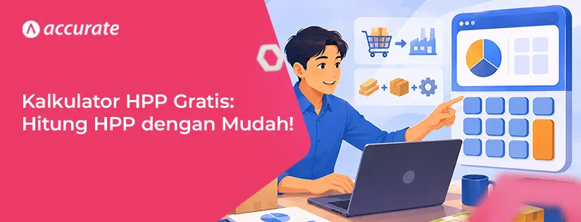 Kalkulator HPP Gratis: Hitung Harga Pokok Produksi dengan Mudah!