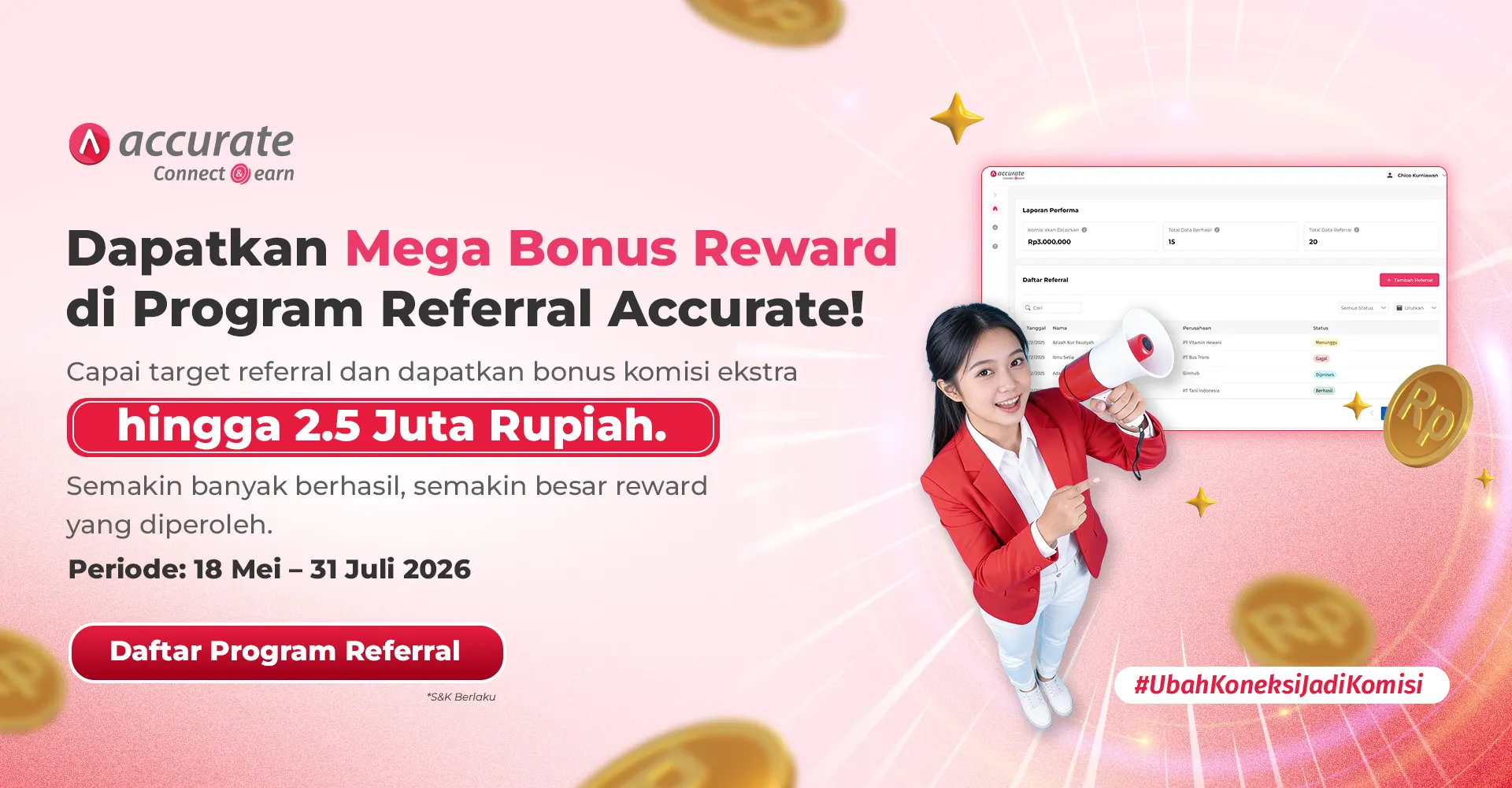 mega bonus reward di accurate connect and earn