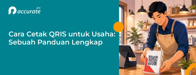 Cara Cetak QRIS untuk Usaha: Sebuah Panduan Lengkap